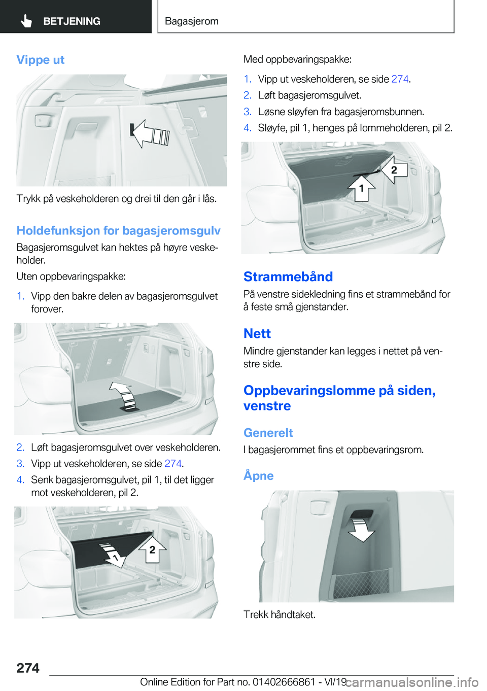 BMW X3 M 2020  InstruksjonsbØker (in Norwegian) �V�i�p�p�e��u�t
�T�r�y�k�k��p�å��v�e�s�k�e�h�o�l�d�e�r�e�n��o�g��d�r�e�i��t�i�l��d�e�n��g�å�r��i��l�å�s�.
�H�o�l�d�e�f�u�n�k�s�j�o�n��f�o�r��b�a�g�a�s�j�e�r�o�m�s�g�u�l�v �B�a�g�a�s�j�e