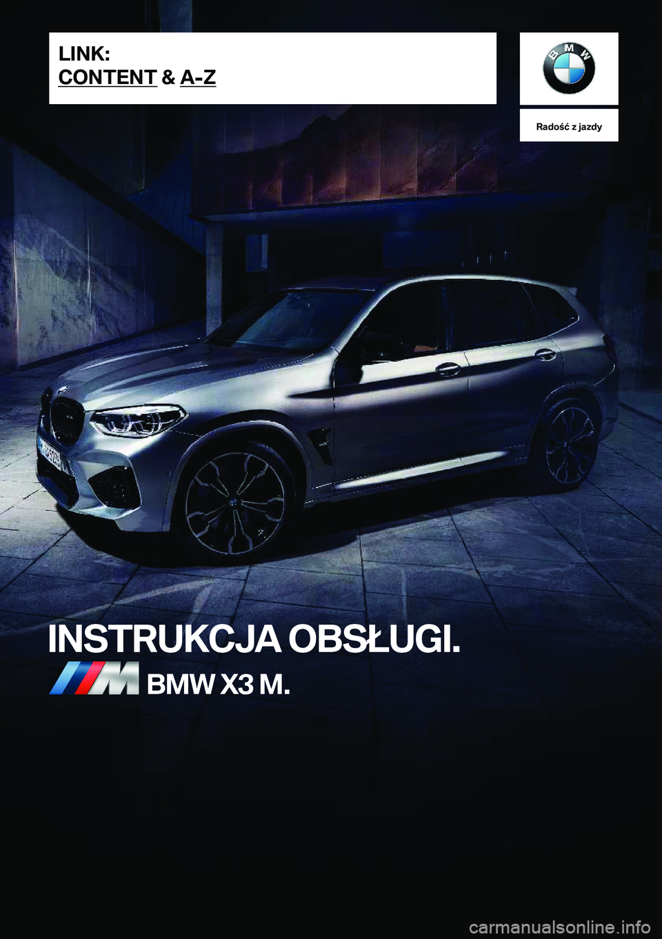 BMW X3 M 2020  Instrukcja obsługi (in Polish) �R�a�d�o�ć��z��j�a�z�d�y
�I�N�S�T�R�U�K�C�J�A��O�B�S�Ł�U�G�I�.�B�M�W��X�3��M�.�L�I�N�K�:
�C�O�N�T�E�N�T��&��A�-�Z�O�n�l�i�n�e��E�d�i�t�i�o�n��f�o�r��P�a�r�t��n�o�.��0�1�4�0�2�6�6�6�8�5