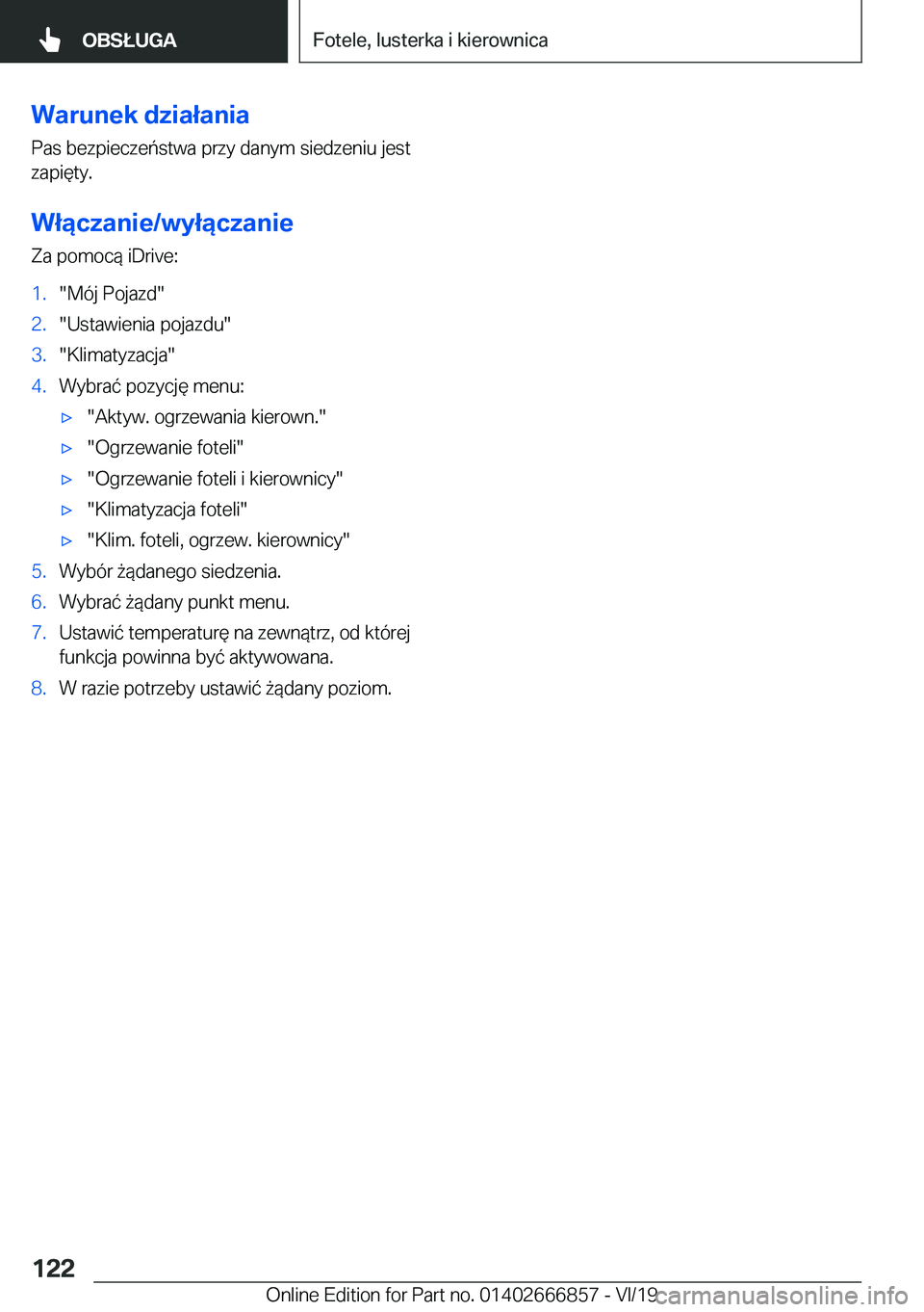 BMW X3 M 2020  Instrukcja obsługi (in Polish) �W�a�r�u�n�e�k��d�z�i�a�ł�a�n�i�a
�P�a�s��b�e�z�p�i�e�c�z�e�