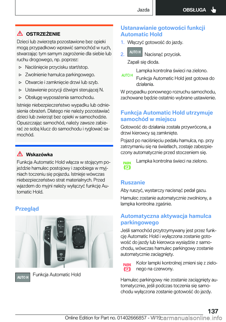BMW X3 M 2020  Instrukcja obsługi (in Polish) �O�S�T�R�Z�E8�E�N�I�E
�D�z�i�e�c�i��l�u�b��z�w�i�e�r�z�