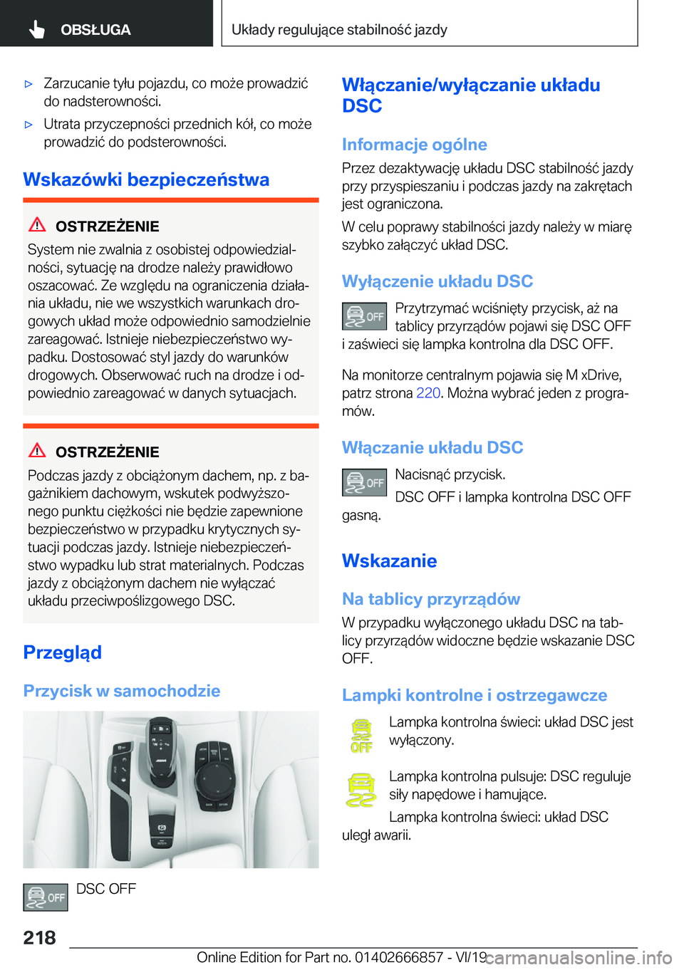BMW X3 M 2020  Instrukcja obsługi (in Polish) 'x�Z�a�r�z�u�c�a�n�i�e��t�y�ł�u��p�o�j�a�z�d�u�,��c�o��m�o9�e��p�r�o�w�a�d�z�i�