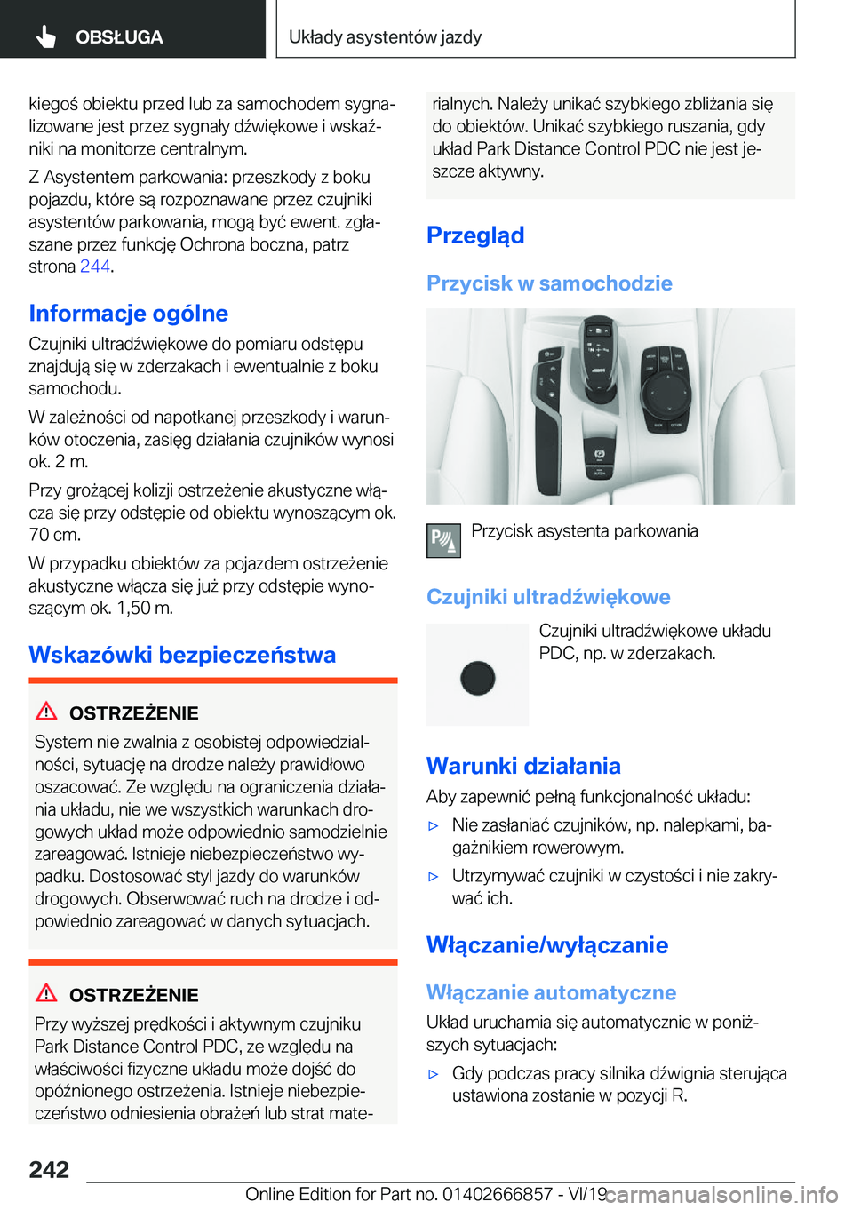 BMW X3 M 2020  Instrukcja obsługi (in Polish) �k�i�e�g�o��o�b�i�e�k�t�u��p�r�z�e�d��l�u�b��z�a��s�a�m�o�c�h�o�d�e�m��s�y�g�n�aj
�l�i�z�o�w�a�n�e��j�e�s�t��p�r�z�e�z��s�y�g�n�a�ł�y��d7�w�i�