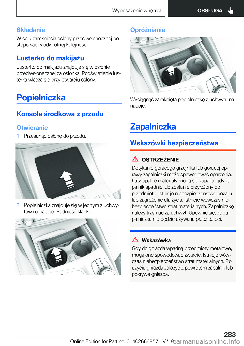 BMW X3 M 2020  Instrukcja obsługi (in Polish) �S�k�ł�a�d�a�n�i�e
�W��c�e�l�u��z�a�m�k�n�i�