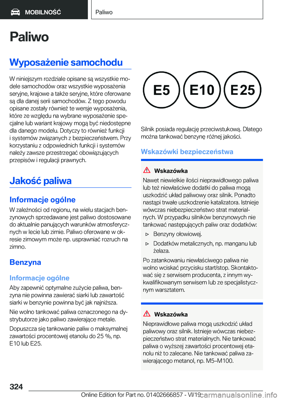 BMW X3 M 2020  Instrukcja obsługi (in Polish) �P�a�l�i�w�o�W�y�p�o�s�a9�e�n�i�e��s�a�m�o�c�h�o�d�u
�W��n�i�n�i�e�j�s�z�y�m��r�o�z�d�z�i�a�l�e��o�p�i�s�a�n�e��s�