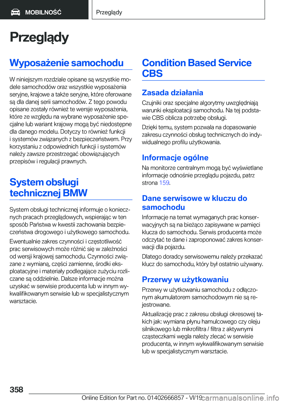 BMW X3 M 2020  Instrukcja obsługi (in Polish) �P�r�z�e�g�l�ą�d�y�W�y�p�o�s�a9�e�n�i�e��s�a�m�o�c�h�o�d�u
�W��n�i�n�i�e�j�s�z�y�m��r�o�z�d�z�i�a�l�e��o�p�i�s�a�n�e��s�