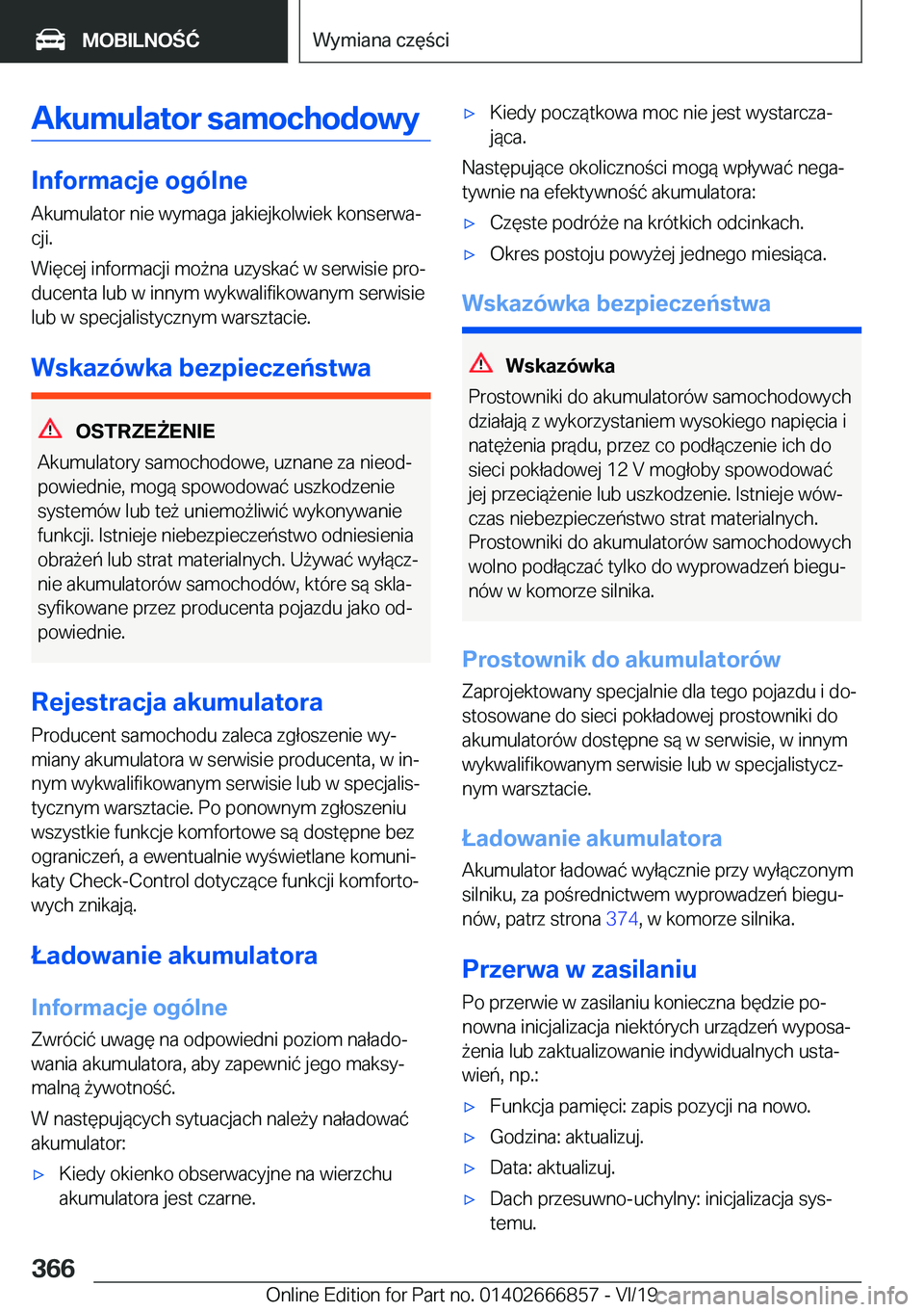 BMW X3 M 2020  Instrukcja obsługi (in Polish) �A�k�u�m�u�l�a�t�o�r��s�a�m�o�c�h�o�d�o�w�y
�I�n�f�o�r�m�a�c�j�e��o�g�