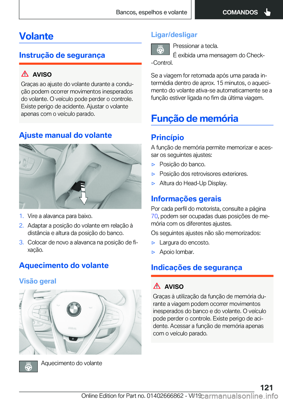 BMW X3 M 2020  Manual do condutor (in Portuguese) �V�o�l�a�n�t�e
�I�n�s�t�r�u�