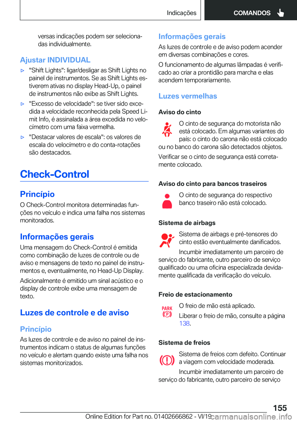 BMW X3 M 2020  Manual do condutor (in Portuguese) �v�e�r�s�a�s��i�n�d�i�c�a�