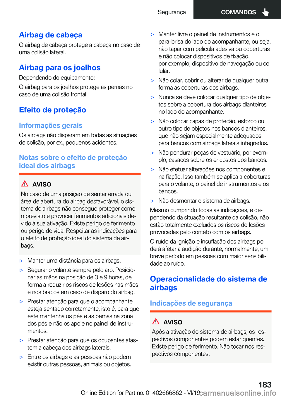 BMW X3 M 2020  Manual do condutor (in Portuguese) �A�i�r�b�a�g��d�e��c�a�b�e�
