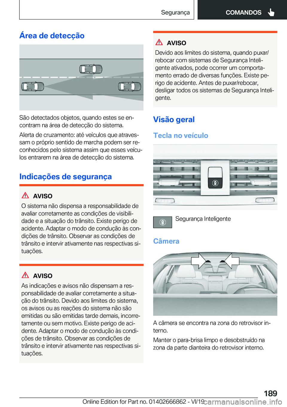 BMW X3 M 2020  Manual do condutor (in Portuguese) �Á�r�e�a��d�e��d�e�t�e�c�