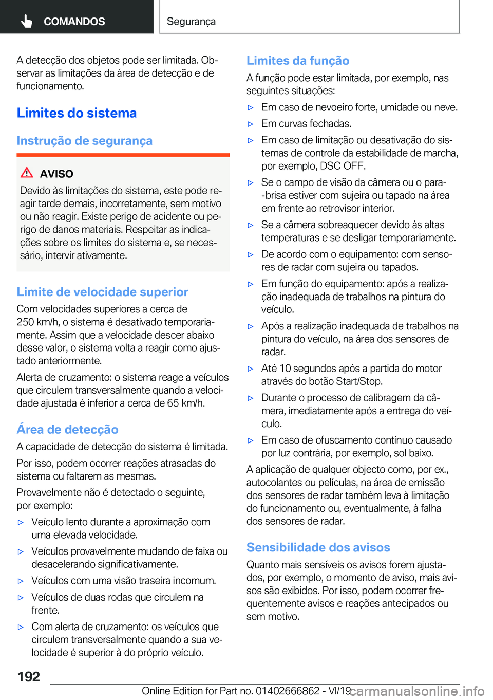 BMW X3 M 2020  Manual do condutor (in Portuguese) �A��d�e�t�e�c�