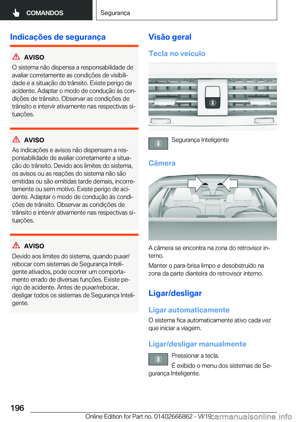 BMW X3 M 2020  Manual do condutor (in Portuguese) �I�n�d�i�c�a�