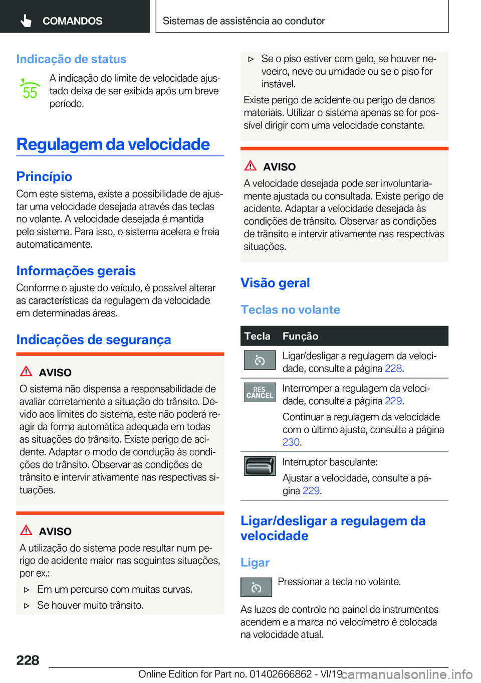 BMW X3 M 2020  Manual do condutor (in Portuguese) �I�n�d�i�c�a�