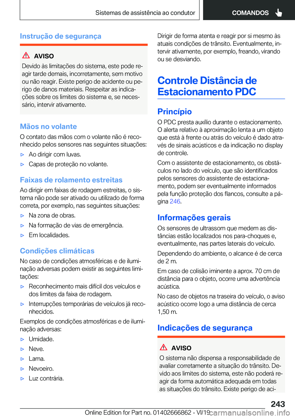 BMW X3 M 2020  Manual do condutor (in Portuguese) �I�n�s�t�r�u�