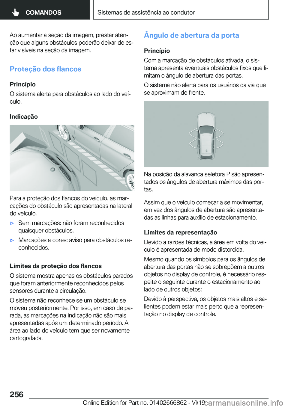 BMW X3 M 2020  Manual do condutor (in Portuguese) �A�o��a�u�m�e�n�t�a�r��a��s�e�