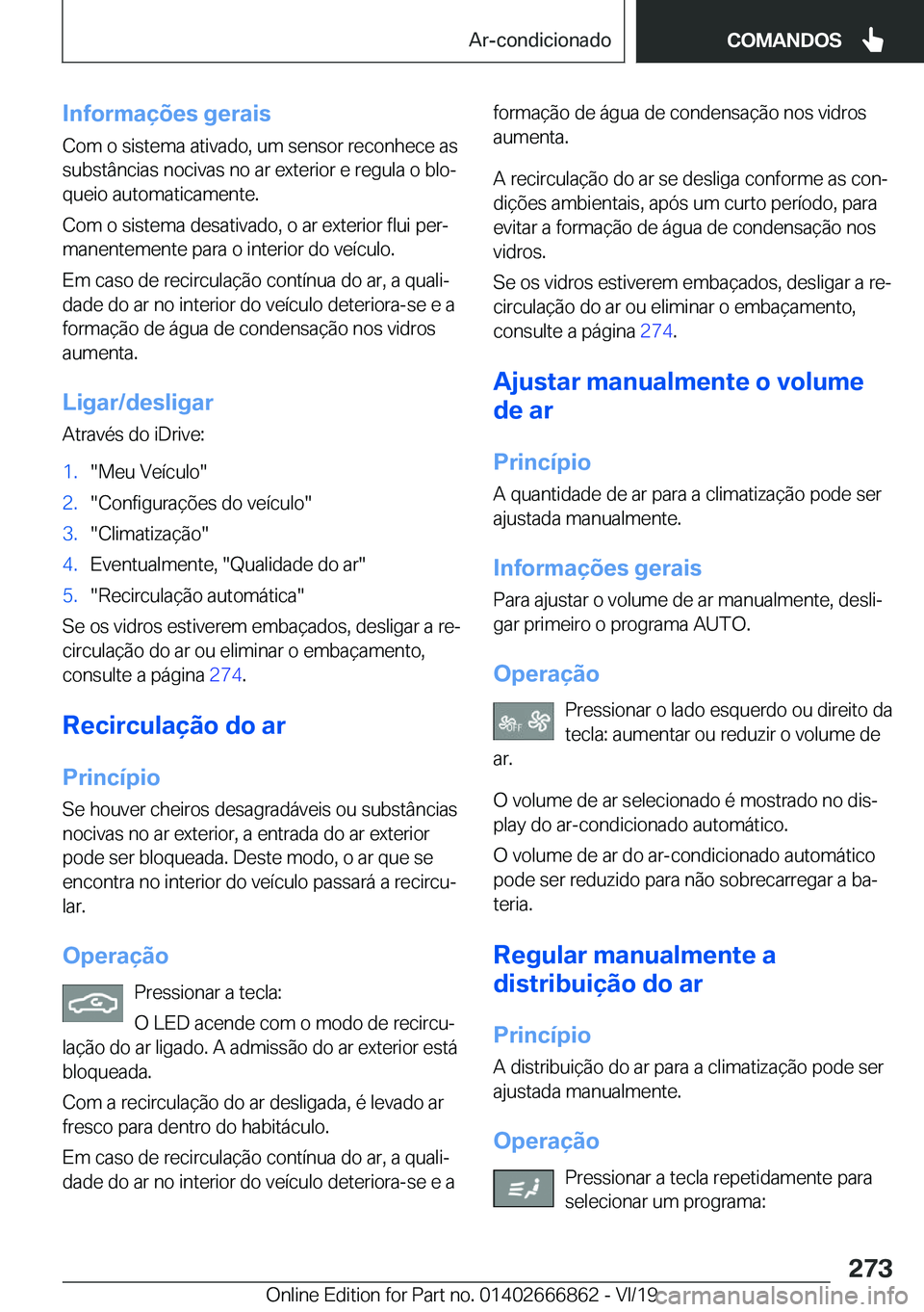 BMW X3 M 2020  Manual do condutor (in Portuguese) �I�n�f�o�r�m�a�
