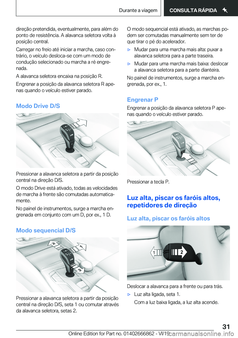 BMW X3 M 2020  Manual do condutor (in Portuguese) �d�i�r�e�