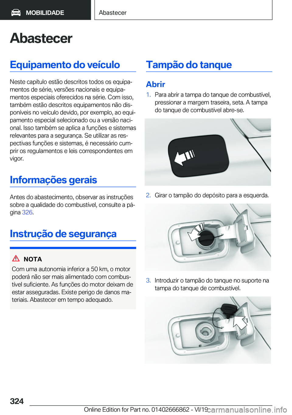 BMW X3 M 2020  Manual do condutor (in Portuguese) �A�b�a�s�t�e�c�e�r�E�q�u�i�p�a�m�e�n�t�o��d�o��v�e�
