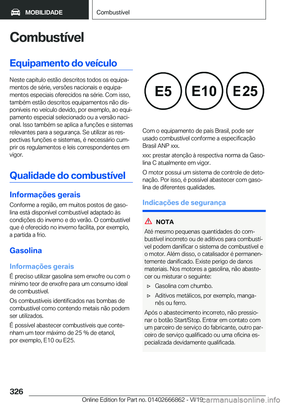BMW X3 M 2020  Manual do condutor (in Portuguese) �C�o�m�b�u�s�t�