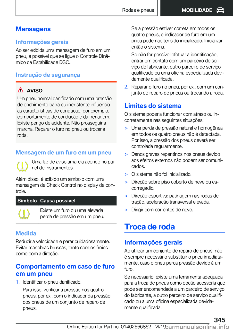 BMW X3 M 2020  Manual do condutor (in Portuguese) �M�e�n�s�a�g�e�n�s�I�n�f�o�r�m�a�