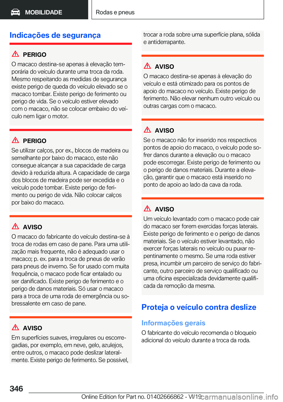 BMW X3 M 2020  Manual do condutor (in Portuguese) �I�n�d�i�c�a�