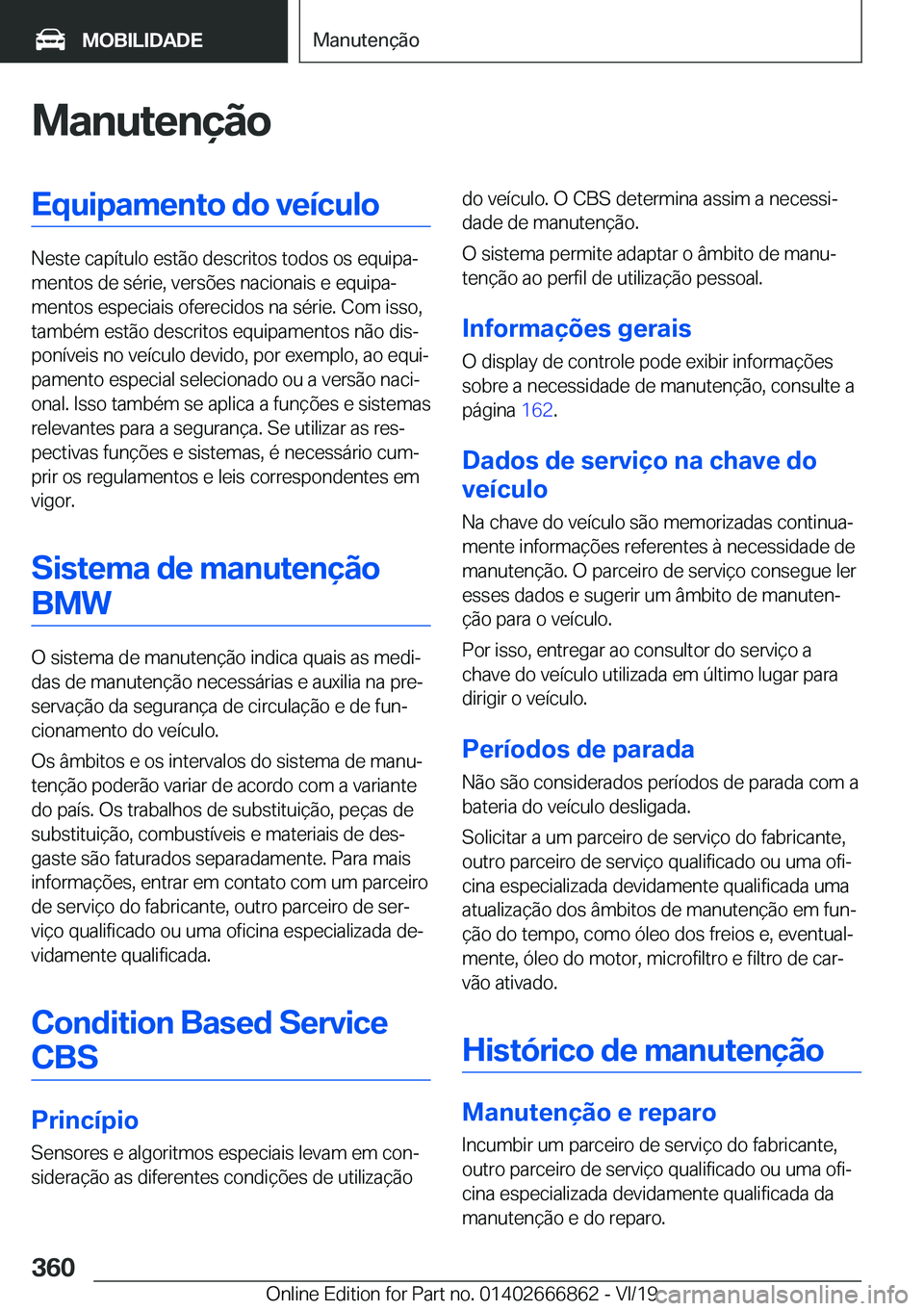 BMW X3 M 2020  Manual do condutor (in Portuguese) �M�a�n�u�t�e�n�