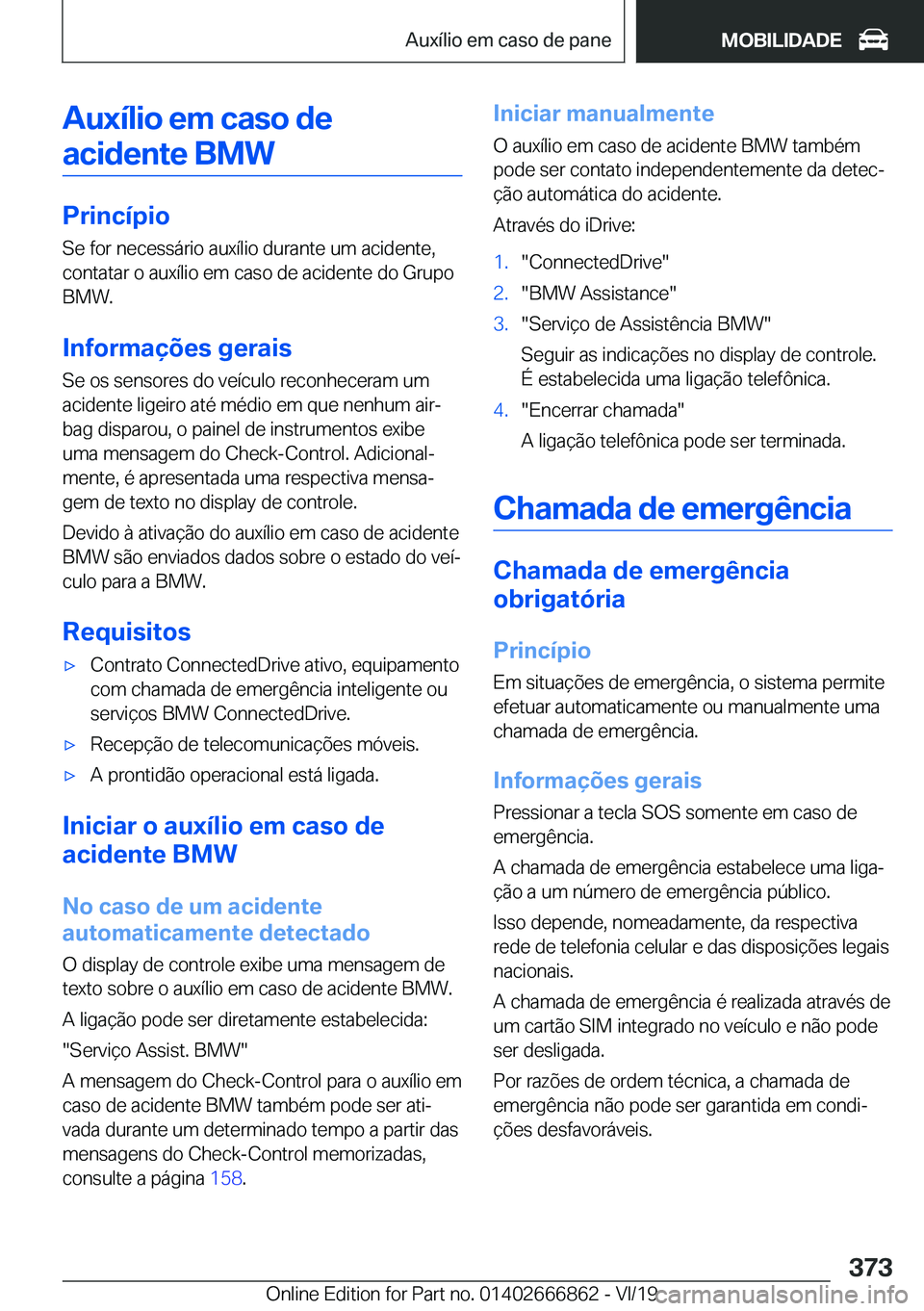 BMW X3 M 2020  Manual do condutor (in Portuguese) �A�u�x�