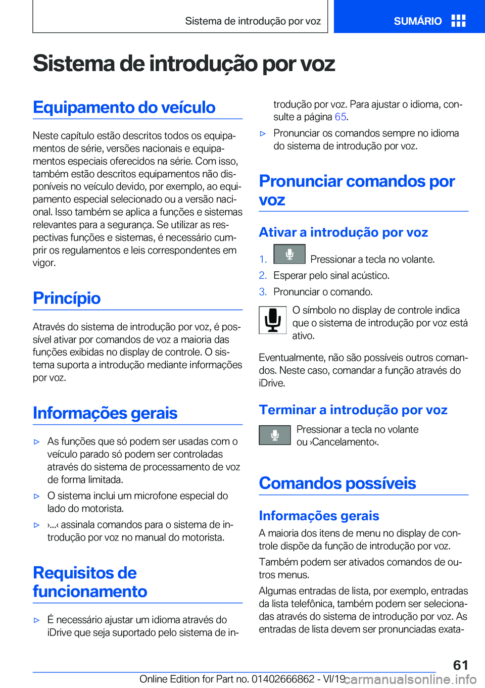 BMW X3 M 2020  Manual do condutor (in Portuguese) �S�i�s�t�e�m�a��d�e��i�n�t�r�o�d�u�
