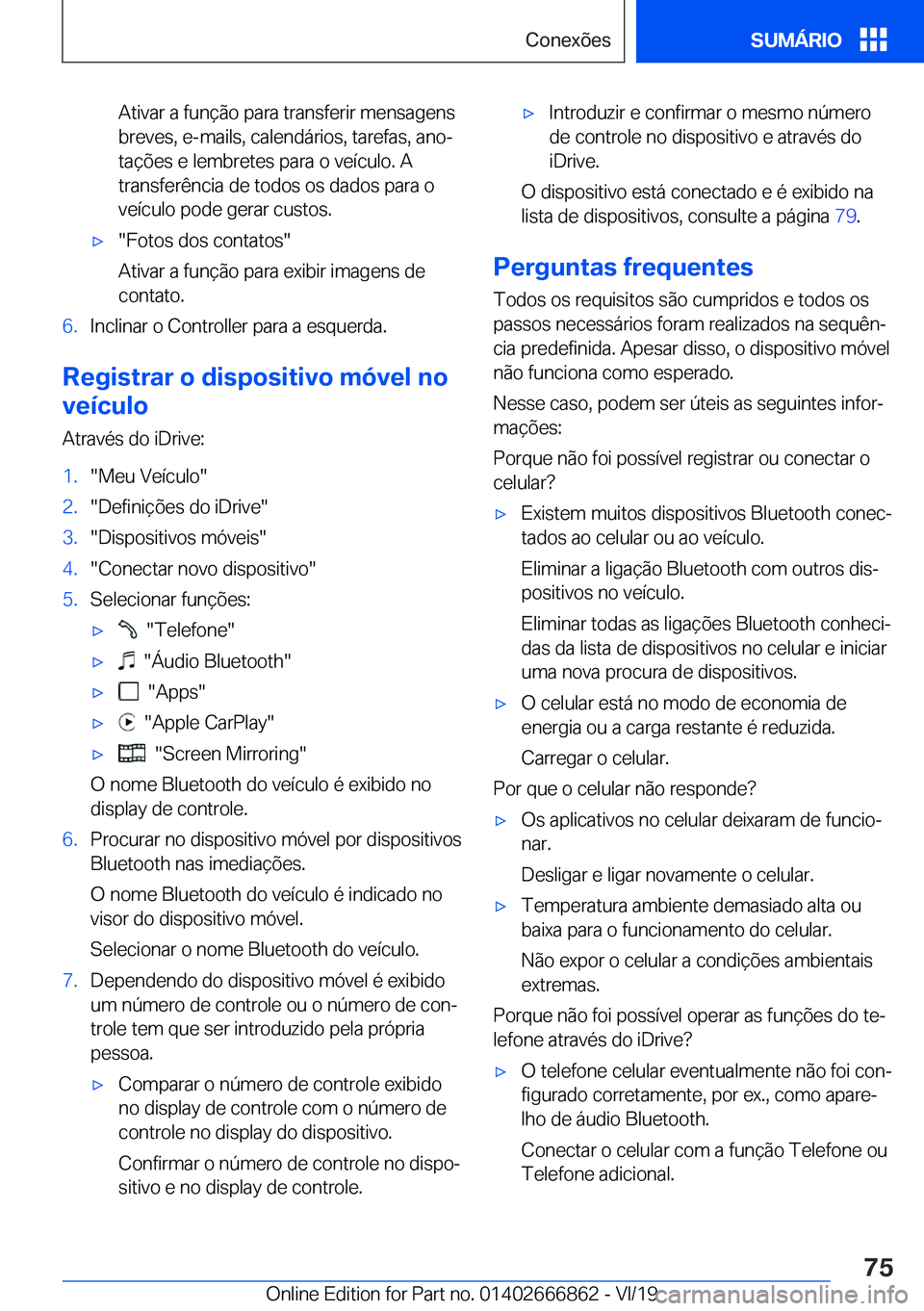 BMW X3 M 2020  Manual do condutor (in Portuguese) �A�t�i�v�a�r��a��f�u�n�