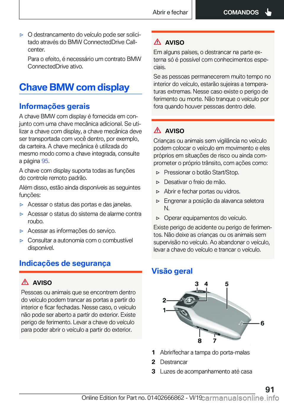 BMW X3 M 2020  Manual do condutor (in Portuguese) 'x�O��d�e�s�t�r�a�n�c�a�m�e�n�t�o��d�o��v�e�
