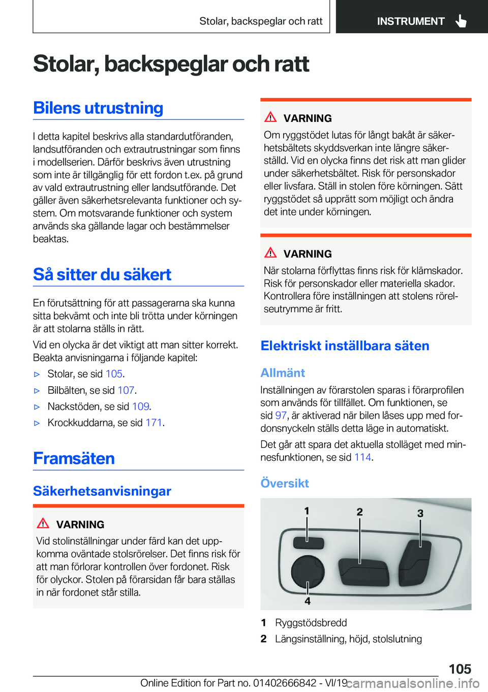 BMW X3 M 2020  InstruktionsbÖcker (in Swedish) �S�t�o�l�a�r�,��b�a�c�k�s�p�e�g�l�a�r��o�c�h��r�a�t�t�B�i�l�e�n�s��u�t�r�u�s�t�n�i�n�g
�I��d�e�t�t�a��k�a�p�i�t�e�l��b�e�s�k�r�i�v�s��a�l�l�a��s�t�a�n�d�a�r�d�u�t�f�