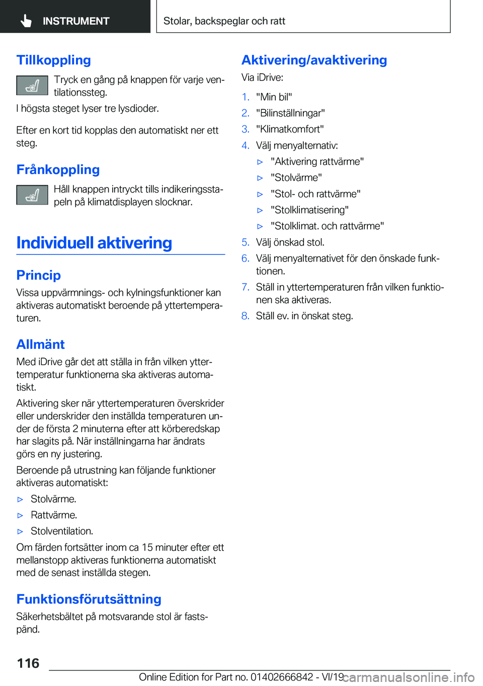 BMW X3 M 2020  InstruktionsbÖcker (in Swedish) �T�i�l�l�k�o�p�p�l�i�n�g�T�r�y�c�k��e�n��g�å�n�g��p�å��k�n�a�p�p�e�n��f�