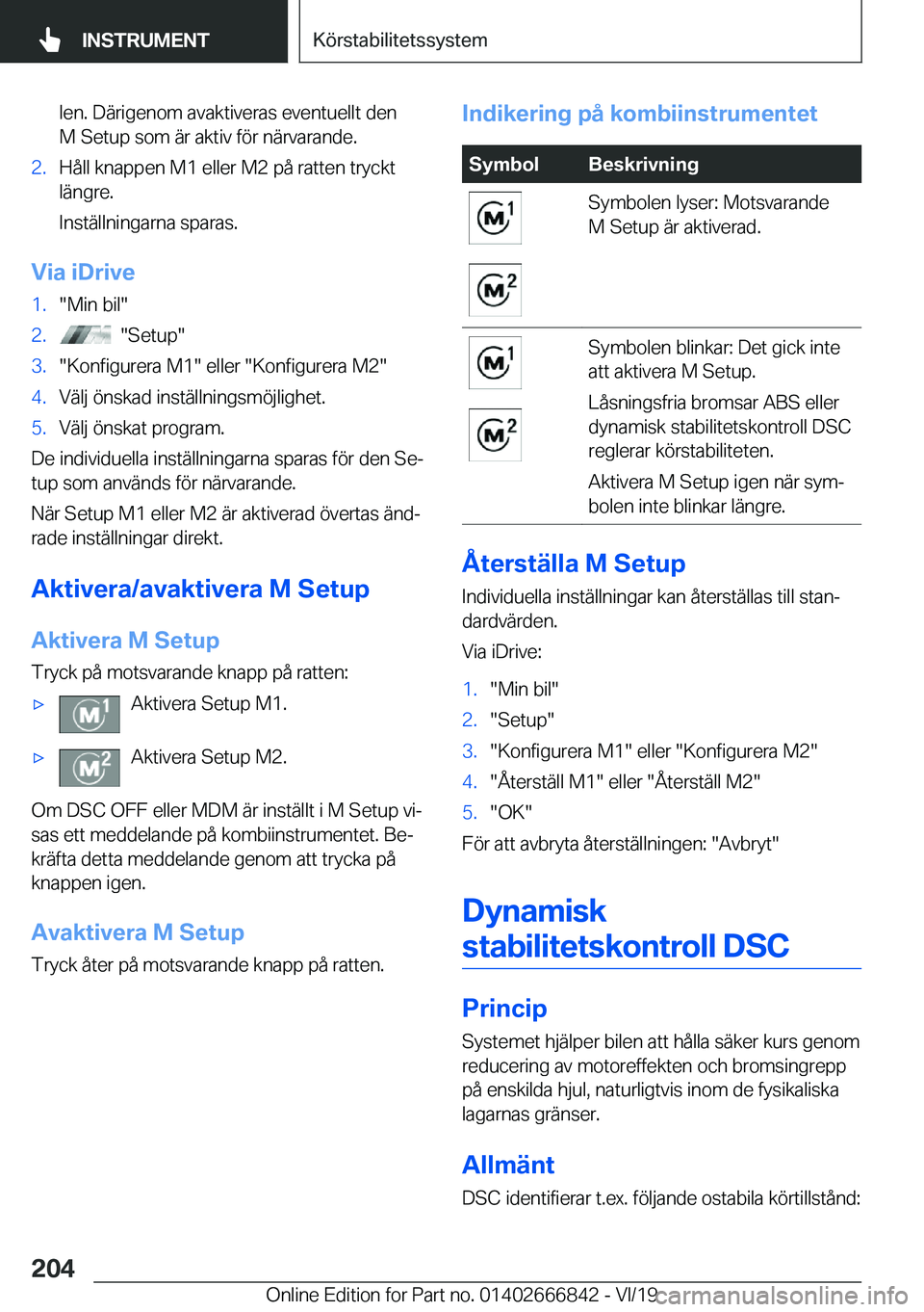 BMW X3 M 2020  InstruktionsbÖcker (in Swedish) �l�e�n�.��D�ä�r�i�g�e�n�o�m��a�v�a�k�t�i�v�e�r�a�s��e�v�e�n�t�u�e�l�l�t��d�e�n
�M��S�e�t�u�p��s�o�m��ä�r��a�k�t�i�v��f�