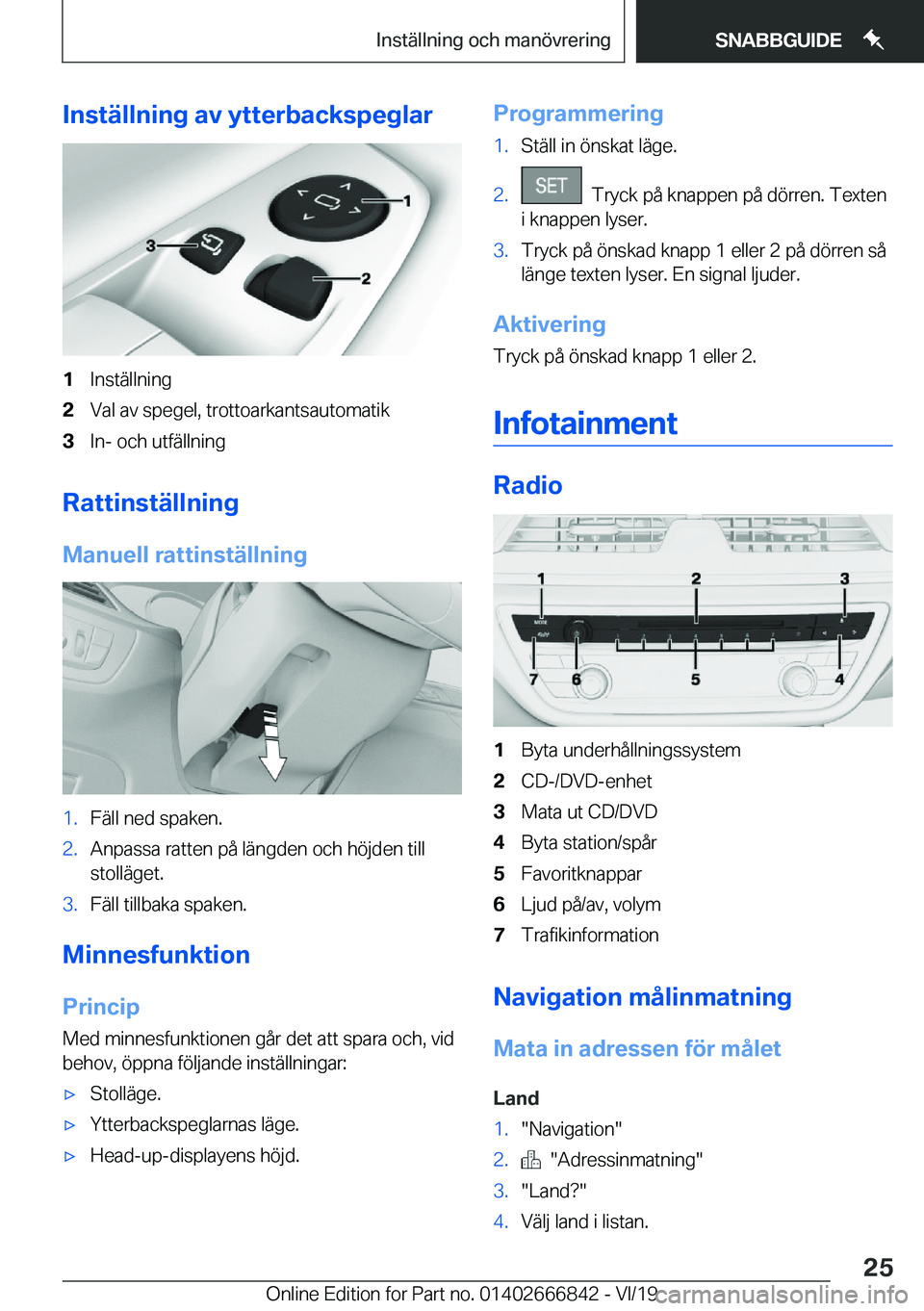 BMW X3 M 2020  InstruktionsbÖcker (in Swedish) �I�n�s�t�ä�l�l�n�i�n�g��a�v��y�t�t�e�r�b�a�c�k�s�p�e�g�l�a�r�1�I�n�s�t�ä�l�l�n�i�n�g�2�V�a�l��a�v��s�p�e�g�e�l�,��t�r�o�t�t�o�a�r�k�a�n�t�s�a�u�t�o�m�a�t�i�k�3�I�n�-��o�c�h��u�t�f�ä�l�l�n�i�