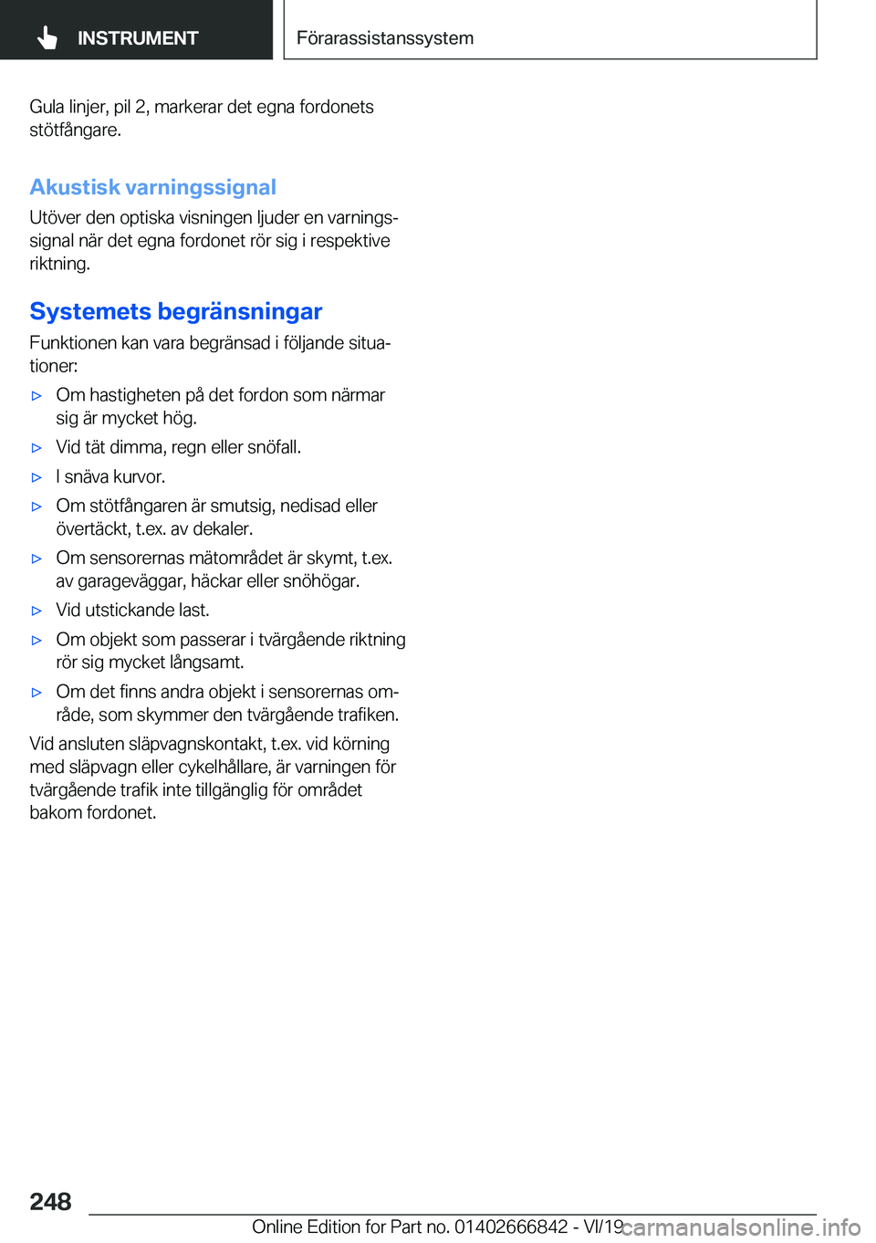 BMW X3 M 2020  InstruktionsbÖcker (in Swedish) �G�u�l�a��l�i�n�j�e�r�,��p�i�l��2�,��m�a�r�k�e�r�a�r��d�e�t��e�g�n�a��f�o�r�d�o�n�e�t�s
�s�t�