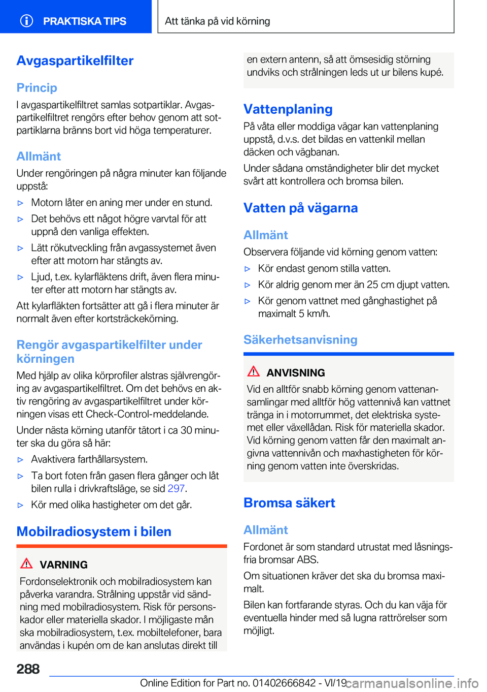 BMW X3 M 2020  InstruktionsbÖcker (in Swedish) �A�v�g�a�s�p�a�r�t�i�k�e�l�f�i�l�t�e�r
�P�r�i�n�c�i�p �I��a�v�g�a�s�p�a�r�t�i�k�e�l�f�i�l�t�r�e�t��s�a�m�l�a�s��s�o�t�p�a�r�t�i�k�l�a�r�.��A�v�g�a�sj
�p�a�r�t�i�k�e�l�f�i�l�t�r�e�t��r�e�n�g�