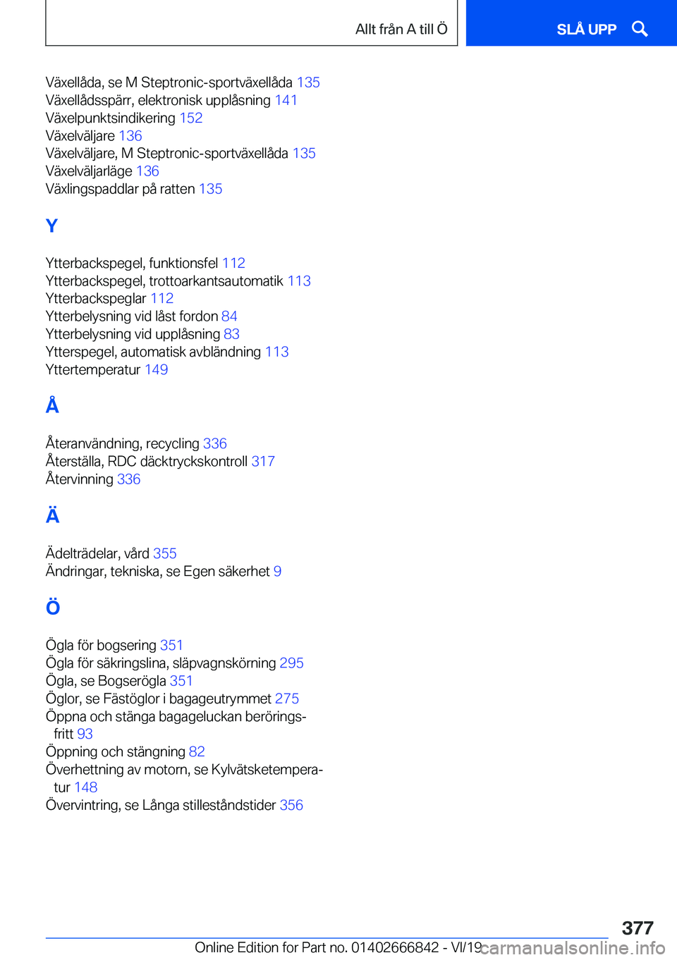 BMW X3 M 2020  InstruktionsbÖcker (in Swedish) �V�ä�x�e�l�l�å�d�a�,��s�e��M��S�t�e�p�t�r�o�n�i�c�-�s�p�o�r�t�v�ä�x�e�l�l�å�d�a��1�3�5�
�V�ä�x�e�l�l�å�d�s�s�p�ä�r�r�,��e�l�e�k�t�r�o�n�i�s�k��u�p�p�l�å�s�n�i�n�g� �1�4�1�
�V�ä�x�e�l