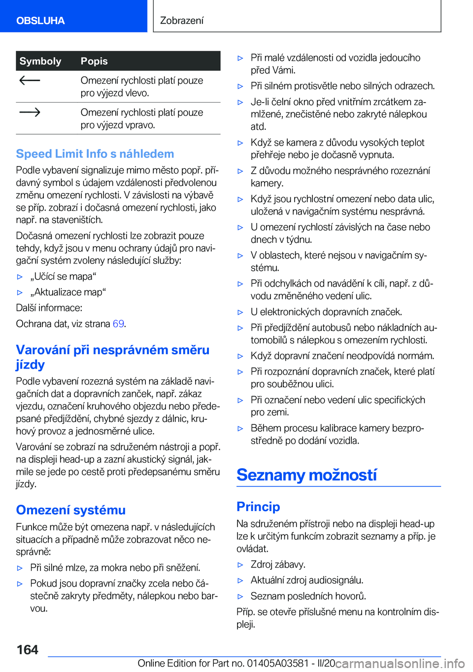 BMW X3 PLUG IN HYBRID 2020  Návod na použití (in Czech) �S�y�m�b�o�l�y�P�o�p�i�s��O�m�e�z�e�n�