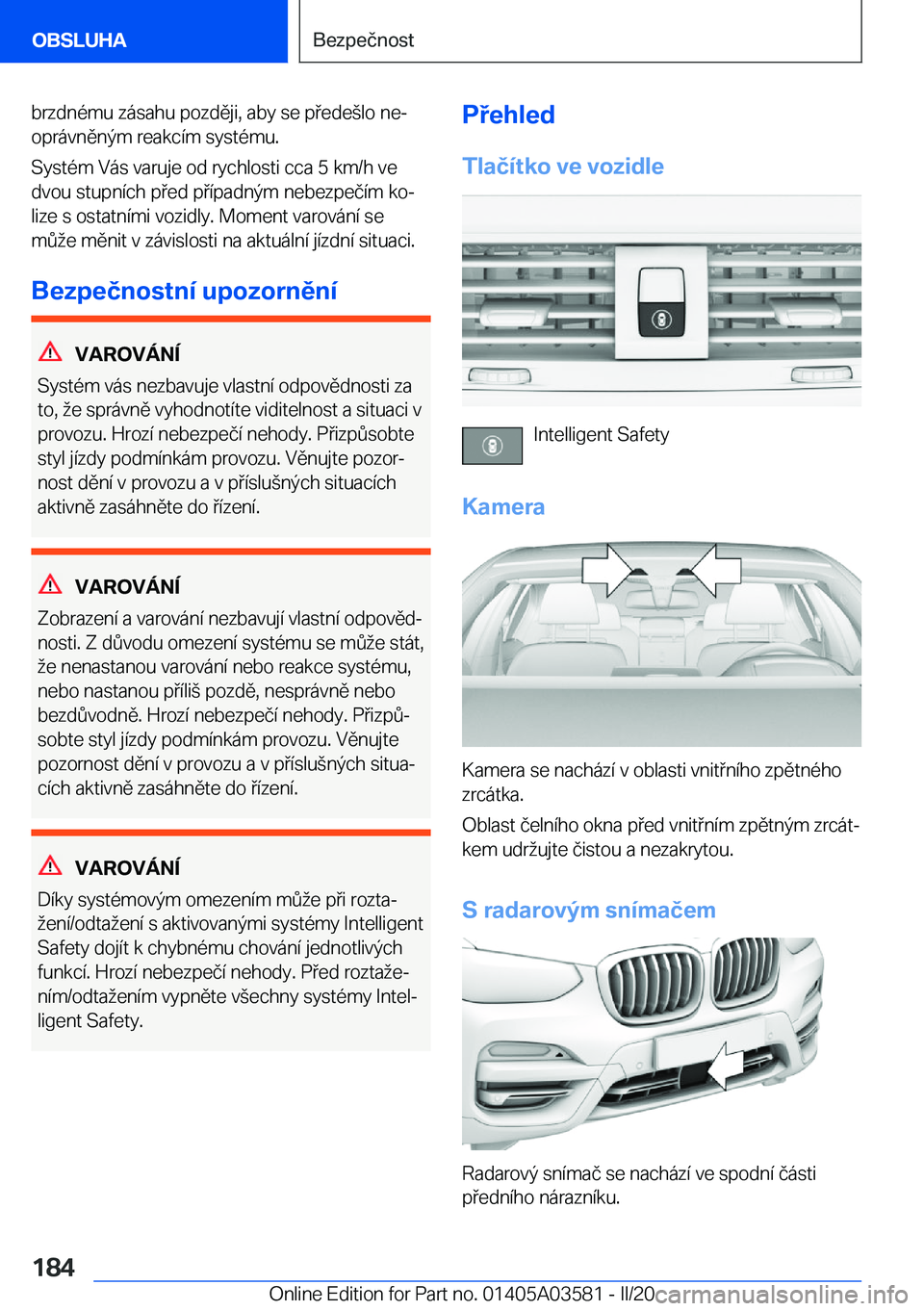 BMW X3 PLUG IN HYBRID 2020  Návod na použití (in Czech) �b�r�z�d�n�