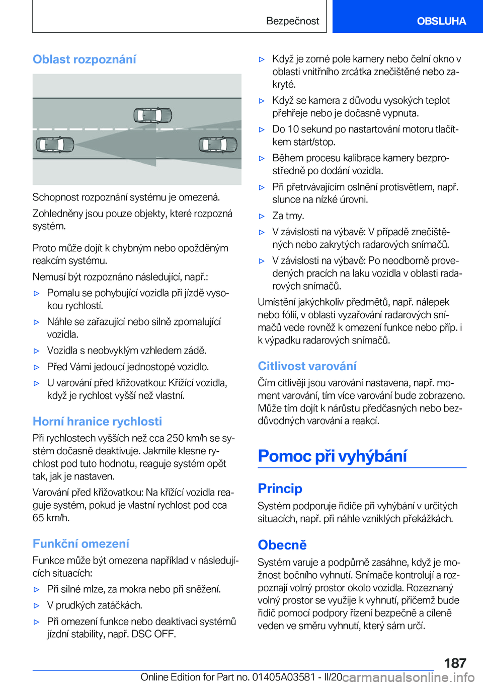 BMW X3 PLUG IN HYBRID 2020  Návod na použití (in Czech) �O�b�l�a�s�t��r�o�z�p�o�z�n�