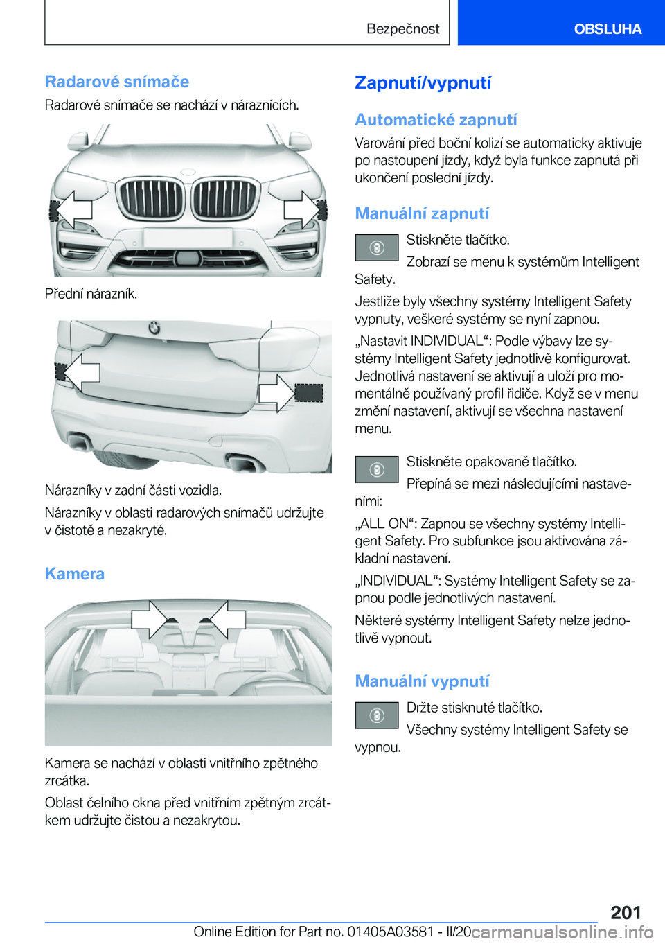 BMW X3 PLUG IN HYBRID 2020  Návod na použití (in Czech) �R�a�d�a�r�o�v�