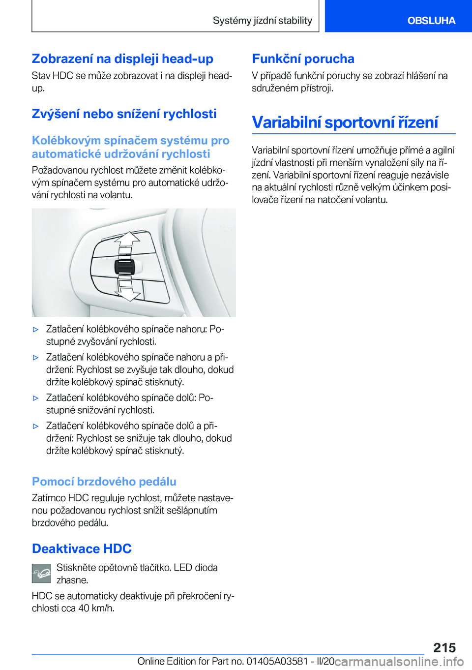 BMW X3 PLUG IN HYBRID 2020  Návod na použití (in Czech) �Z�o�b�r�a�z�e�n�