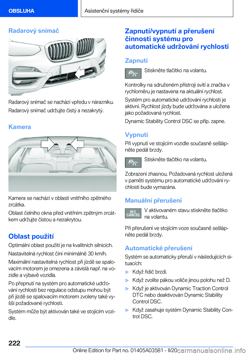 BMW X3 PLUG IN HYBRID 2020  Návod na použití (in Czech) �R�a�d�a�r�o�v�