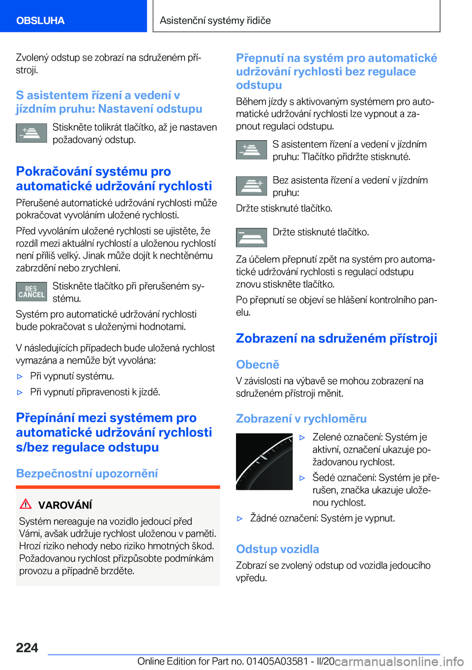 BMW X3 PLUG IN HYBRID 2020  Návod na použití (in Czech) �Z�v�o�l�e�n�ý��o�d�s�t�u�p��s�e��z�o�b�r�a�z�
