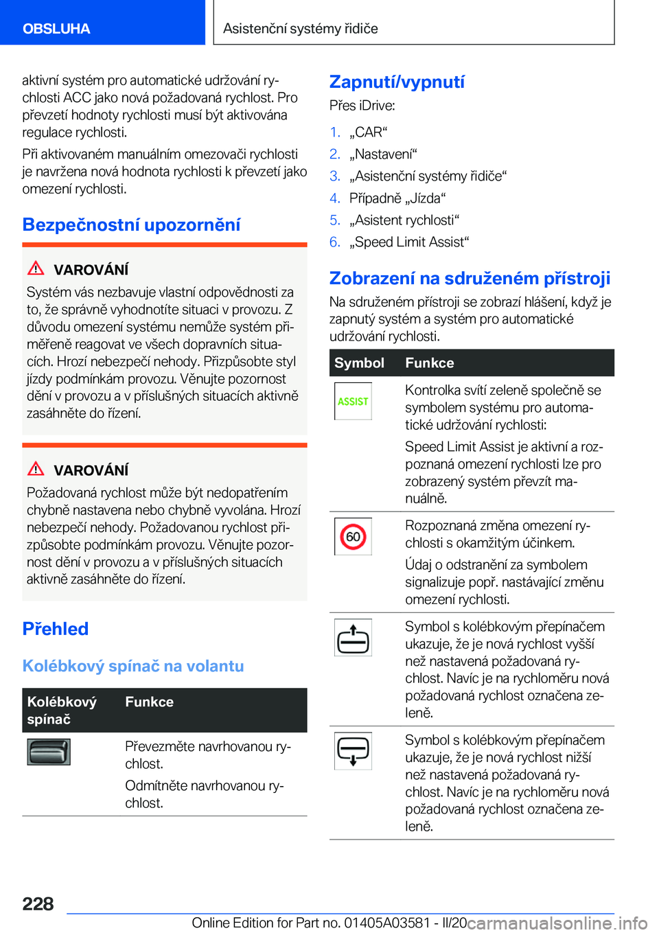 BMW X3 PLUG IN HYBRID 2020  Návod na použití (in Czech) �a�k�t�i�v�n�