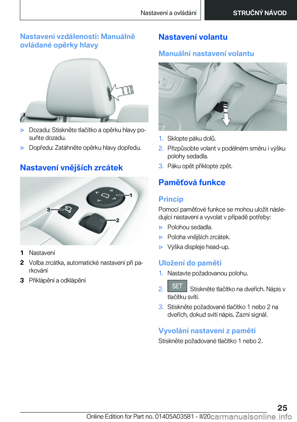 BMW X3 PLUG IN HYBRID 2020  Návod na použití (in Czech) �N�a�s�t�a�v�e�n�