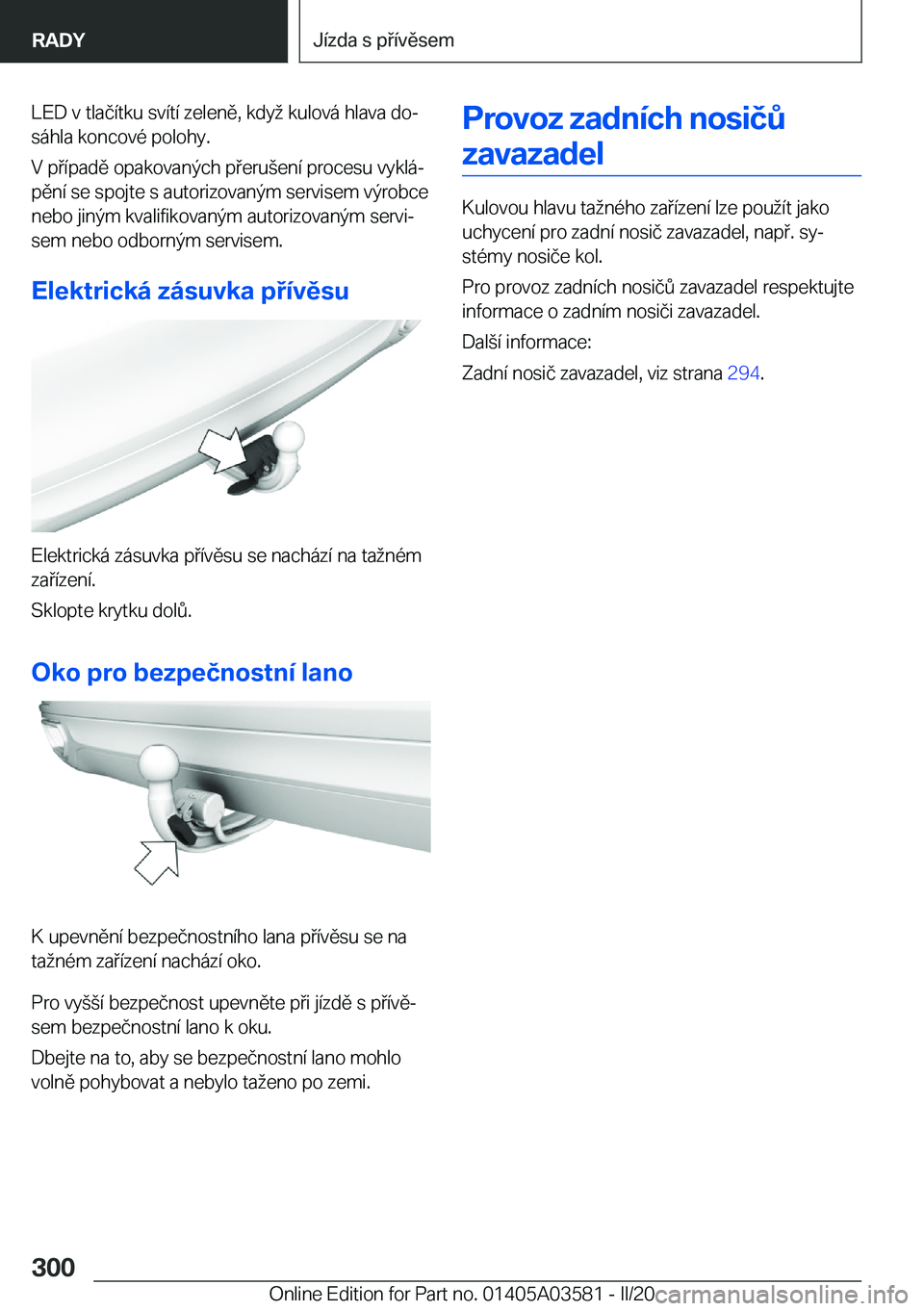 BMW X3 PLUG IN HYBRID 2020  Návod na použití (in Czech) �L�E�D��v��t�l�a�č�