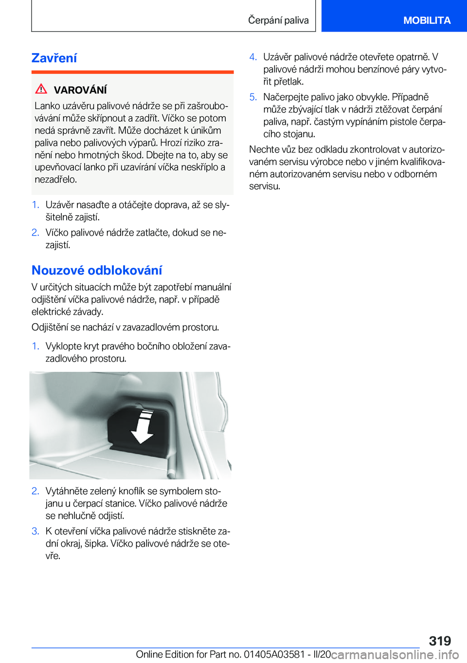 BMW X3 PLUG IN HYBRID 2020  Návod na použití (in Czech) �Z�a�v�e�n�