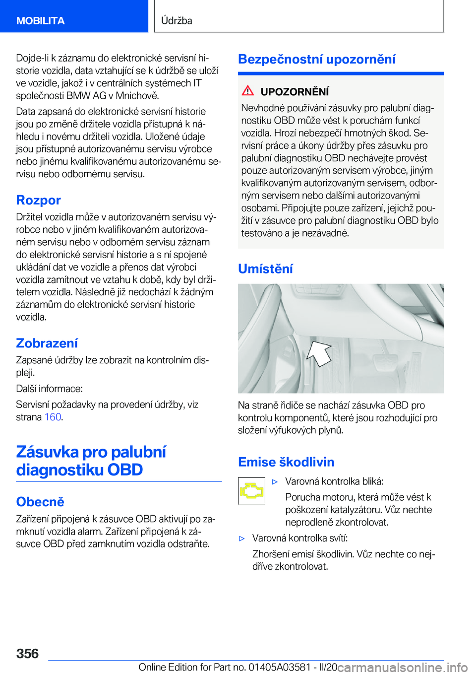BMW X3 PLUG IN HYBRID 2020  Návod na použití (in Czech) �D�o�j�d�e�-�l�i��k��z�