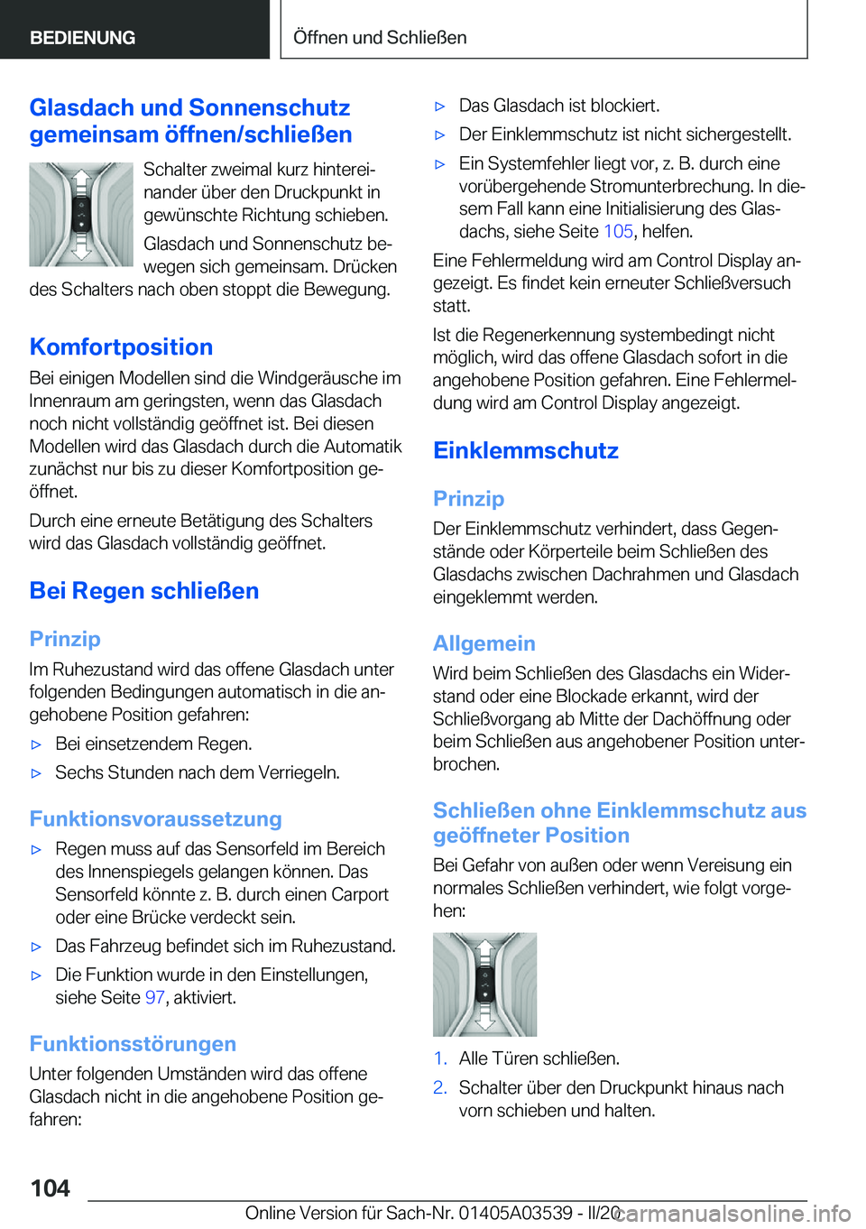 BMW X3 PLUG IN HYBRID 2020  Betriebsanleitungen (in German) �G�l�a�s�d�a�c�h��u�n�d��S�o�n�n�e�n�s�c�h�u�t�z
�g�e�m�e�i�n�s�a�m��